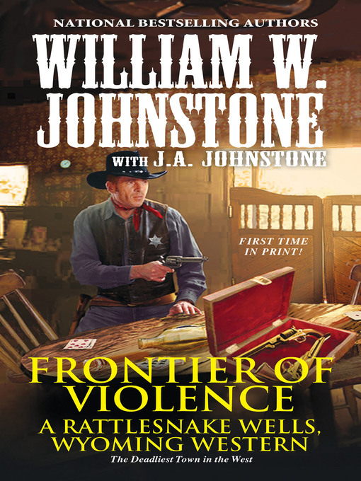 Title details for Frontier of Violence by William W. Johnstone - Available